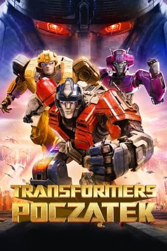 Transformers: Początek Cały Film (2024) - Vider • Filmy-Vider.pl
