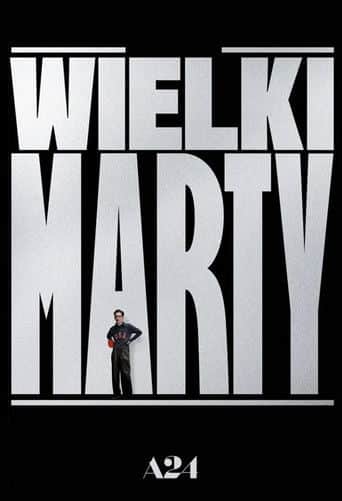 Wielki Marty Cały Film (2025) - Vider • Filmy-Vider.pl