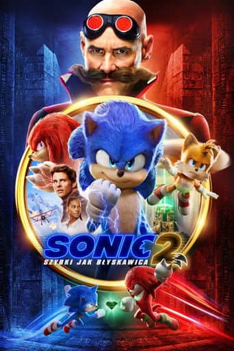Sonic 2. Szybki jak błyskawica Cały Film (2022) - Vider • Filmy-Vider.pl