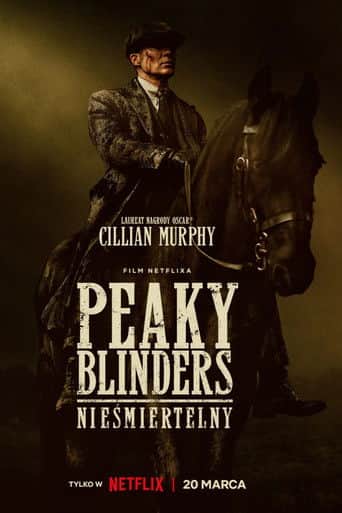 Peaky Blinders: Nieśmiertelny Cały Film (2026) - Vider • Filmy-Vider.pl