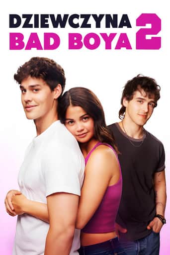 Dziewczyna Bad Boya 2 Cały Film (2025) - Vider • Filmy-Vider.pl