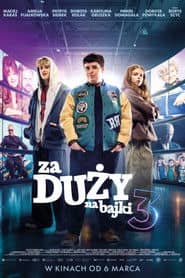 Za duży na bajki 3 Cały Film (2026) - Vider • Filmy-Vider.pl