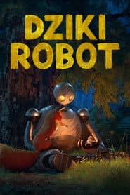 Dziki robot Cały Film (2024) - Vider • Filmy-Vider.pl