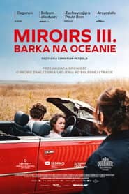 Miroirs No.3 Cały Film (2025) - Vider • Filmy-Vider.pl
