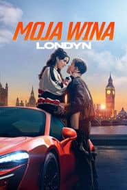 Moja wina: Londyn Cały Film (2025) - Vider • Filmy-Vider.pl