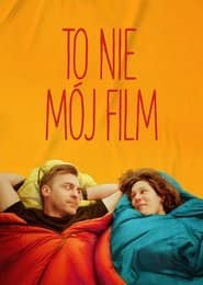 To nie mój film Cały Film (2024) - Vider • Filmy-Vider.pl