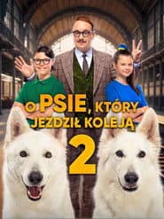 O psie, który jeździł koleją 2 Cały Film (2025) - Vider • Filmy-Vider.pl