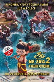 Ne Zha 2: W krainie potworów Cały Film (2025) - Vider • Filmy-Vider.pl