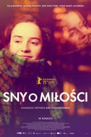 Sny o miłości Cały Film (2024) - Vider • Filmy-Vider.pl