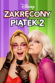 Zakręcony piątek 2 Cały Film (2025) - Vider • Filmy-Vider.pl