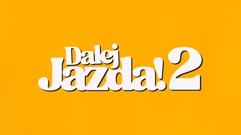 Dalej jazda! 2 Cały Film (2026) - Vider • Filmy-Vider.pl