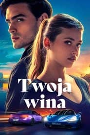 Twoja wina Cały Film (2024) - Vider • Filmy-Vider.pl