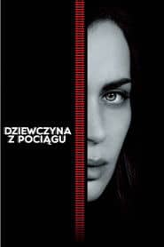 Dziewczyna z pociągu Cały Film (2016) - Vider • Filmy-Vider.pl