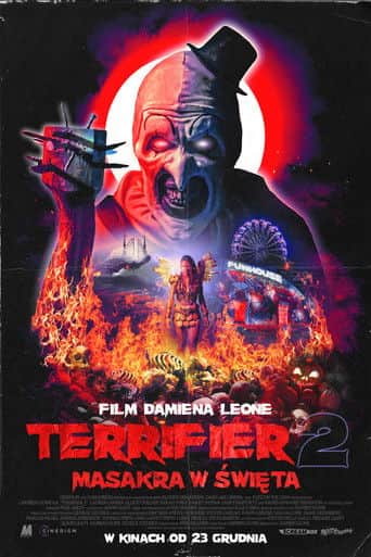 Terrifier 2: Masakra w Święta Cały Film (2022) - Vider • Filmy-Vider.pl